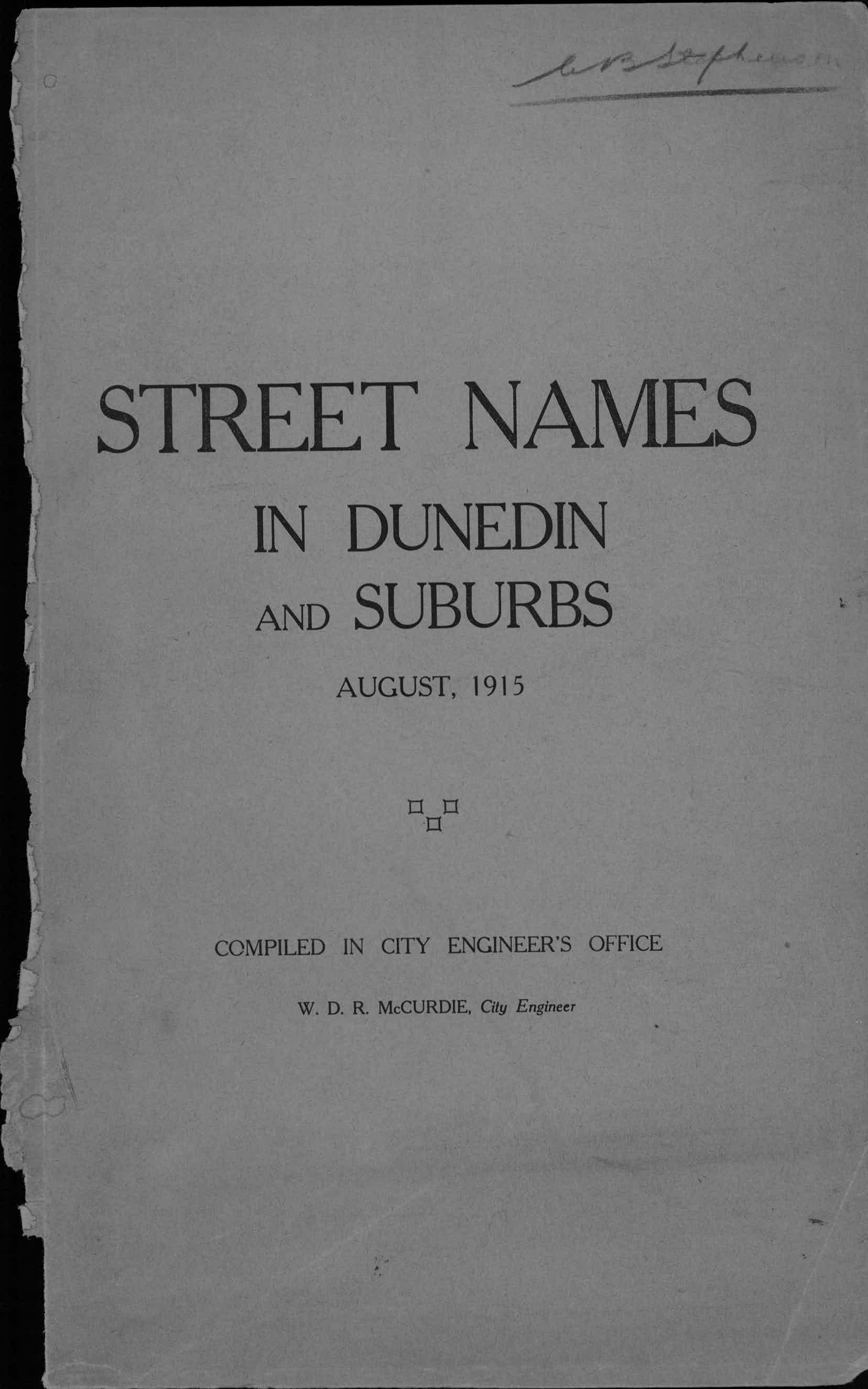City Engineers Street Names in Dunedin and Suburbs