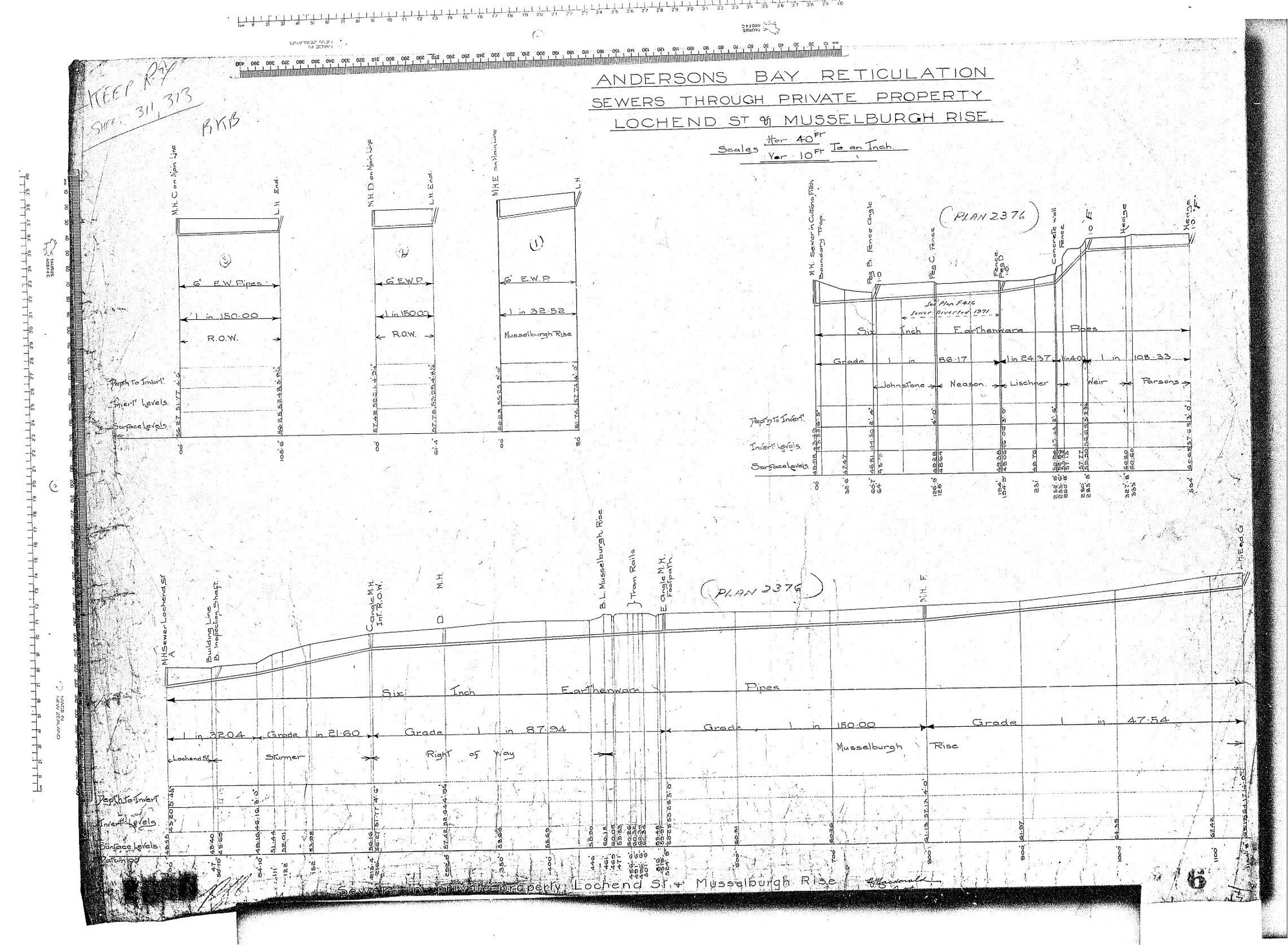 ANDERSONS BAY RETICULATION SEWERS THROUGH PRIVATE PROPERTY LOCHEND STREET &amp; MUSSELBURGH RISE