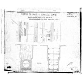 MAIN INTERCEPTING SEWER - CONTINUOUS TO OLD SEWER LINE