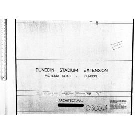 DUNEDIN STADIUM EXTENSION - COVER SHEET
