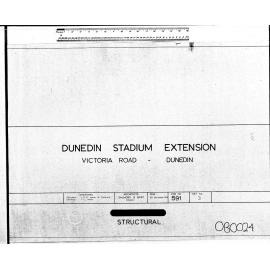 DUNEDIN STADIUM EXTENSION VICTORIA ROAD - DUNEDIN